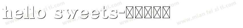 hello sweets字体转换